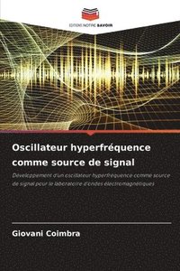 bokomslag Oscillateur hyperfrquence comme source de signal