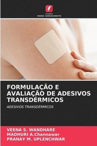 bokomslag Formulao E Avaliao de Adesivos Transdrmicos