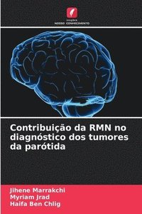 bokomslag Contribuio da RMN no diagnstico dos tumores da partida