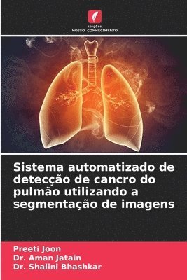 Sistema automatizado de deteco de cancro do pulmo utilizando a segmentao de imagens 1