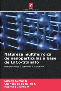bokomslag Natureza multiferrica de nanopartculas  base de LaCo-titanato