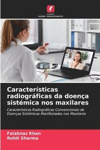 bokomslag Caractersticas radiogrficas da doena sistmica nos maxilares