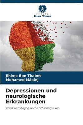 Depressionen und neurologische Erkrankungen 1