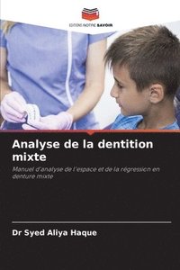 bokomslag Analyse de la dentition mixte