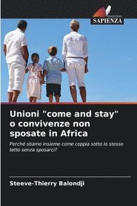 bokomslag Unioni &quot;come and stay&quot; o convivenze non sposate in Africa