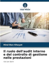 bokomslag Il ruolo dell'audit interno e del controllo di gestione nelle prestazioni