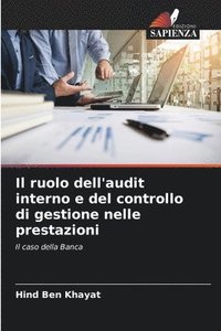 bokomslag Il ruolo dell'audit interno e del controllo di gestione nelle prestazioni