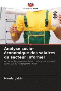 bokomslag Analyse socio-conomique des salaires du secteur informel