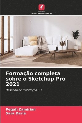 bokomslag Formao completa sobre o Sketchup Pro 2021