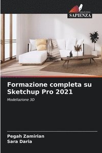 bokomslag Formazione completa su Sketchup Pro 2021