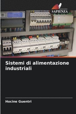 bokomslag Sistemi di alimentazione industriali