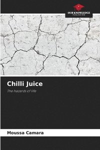 bokomslag Chilli Juice