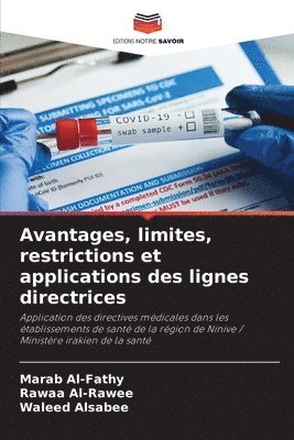 bokomslag Avantages, limites, restrictions et applications des lignes directrices