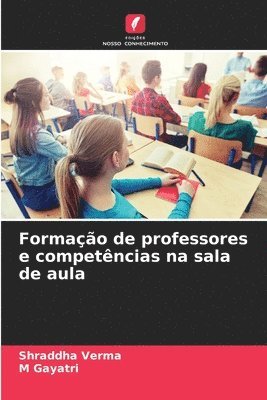 bokomslag Formao de professores e competncias na sala de aula