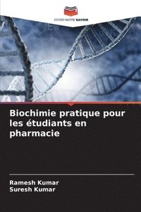 bokomslag Biochimie pratique pour les tudiants en pharmacie