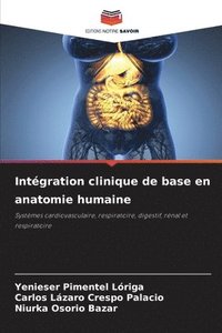 bokomslag Intgration clinique de base en anatomie humaine