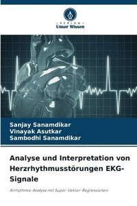 bokomslag Analyse und Interpretation von Herzrhythmusstrungen EKG-Signale