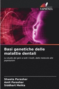 bokomslag Basi genetiche delle malattie dentali