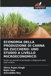 bokomslag Economia Della Produzione Di Canna Da Zucchero