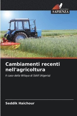 bokomslag Cambiamenti recenti nell'agricoltura