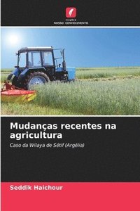 bokomslag Mudanas recentes na agricultura