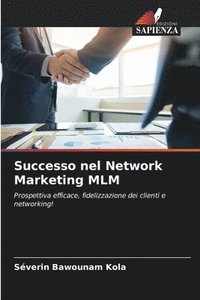 bokomslag Successo nel Network Marketing MLM
