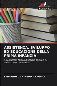bokomslag Assistenza, Sviluppo Ed Educazione Della Prima Infanzia
