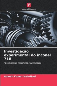 bokomslag Investigao experimental do inconel 718