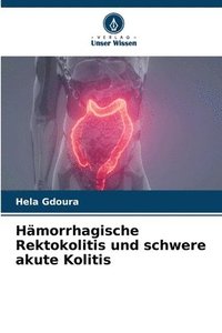 bokomslag Hmorrhagische Rektokolitis und schwere akute Kolitis
