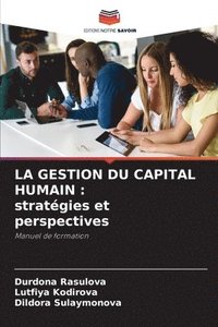 bokomslag La Gestion Du Capital Humain