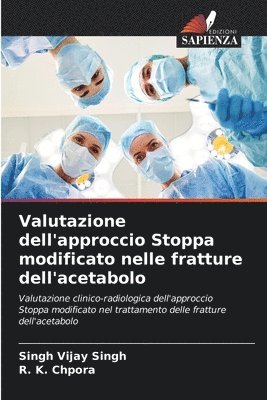 bokomslag Valutazione dell'approccio Stoppa modificato nelle fratture dell'acetabolo