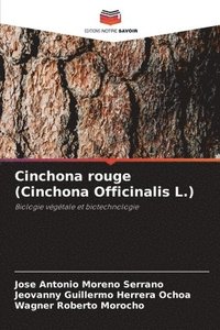 bokomslag Cinchona rouge (Cinchona Officinalis L.)