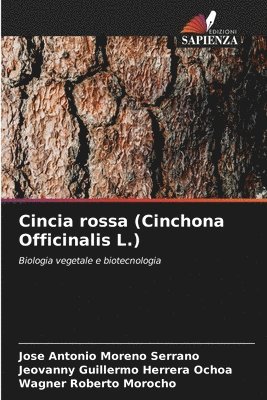 bokomslag Cincia rossa (Cinchona Officinalis L.)