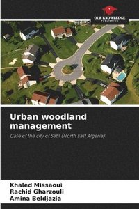 bokomslag Urban woodland management