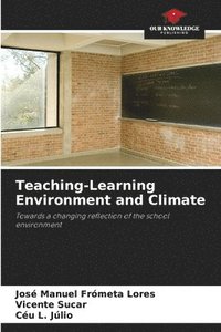 bokomslag Teaching-Learning Environment and Climate