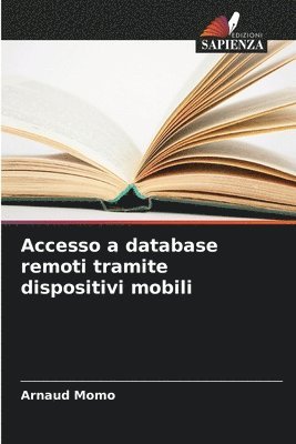 Accesso a database remoti tramite dispositivi mobili 1