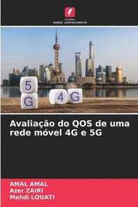 bokomslag Avaliao do QOS de uma rede mvel 4G e 5G