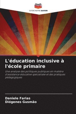 bokomslag L'ducation inclusive  l'cole primaire