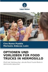 bokomslag Optionen Und Vorlieben Fr Food Trucks in Hermosillo