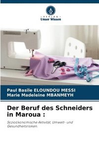 bokomslag Der Beruf des Schneiders in Maroua