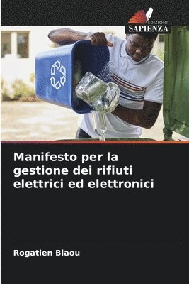 Manifesto per la gestione dei rifiuti elettrici ed elettronici 1
