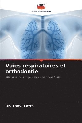 Voies respiratoires et orthodontie 1