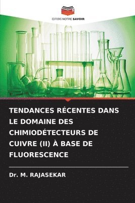 Tendances Rcentes Dans Le Domaine Des Chimiodtecteurs de Cuivre (II)  Base de Fluorescence 1