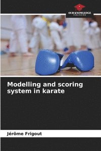 bokomslag Modelling and scoring system in karate