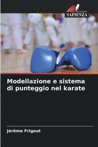 bokomslag Modellazione e sistema di punteggio nel karate