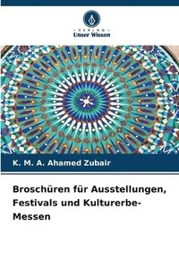 bokomslag Broschren fr Ausstellungen, Festivals und Kulturerbe-Messen