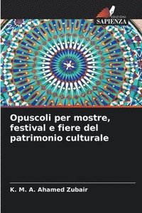 bokomslag Opuscoli per mostre, festival e fiere del patrimonio culturale