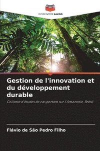 bokomslag Gestion de l'innovation et du dveloppement durable
