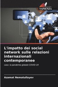bokomslag L'impatto dei social network sulle relazioni internazionali contemporanee