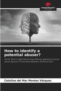 bokomslag How to identify a potential abuser?
